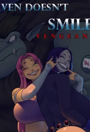 Raven doesnt smile / Vengeance day