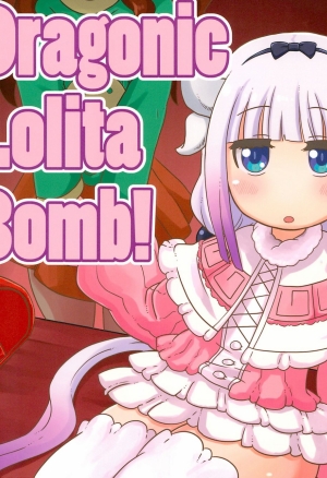 Dragonic Lolita Bomb!