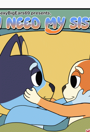 I Need My Sister