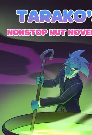 Tarakos Nonstop Nut November