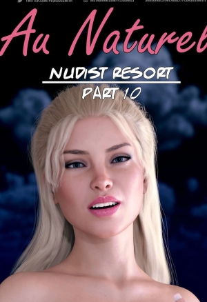Au Naturel ? Nudist Resort Part 10 ? Pegasus Smith - english