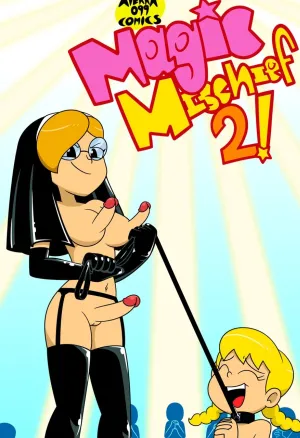Magic Mischief 2!