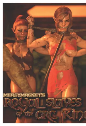 Royal slaves to the Orc Kingdom 6