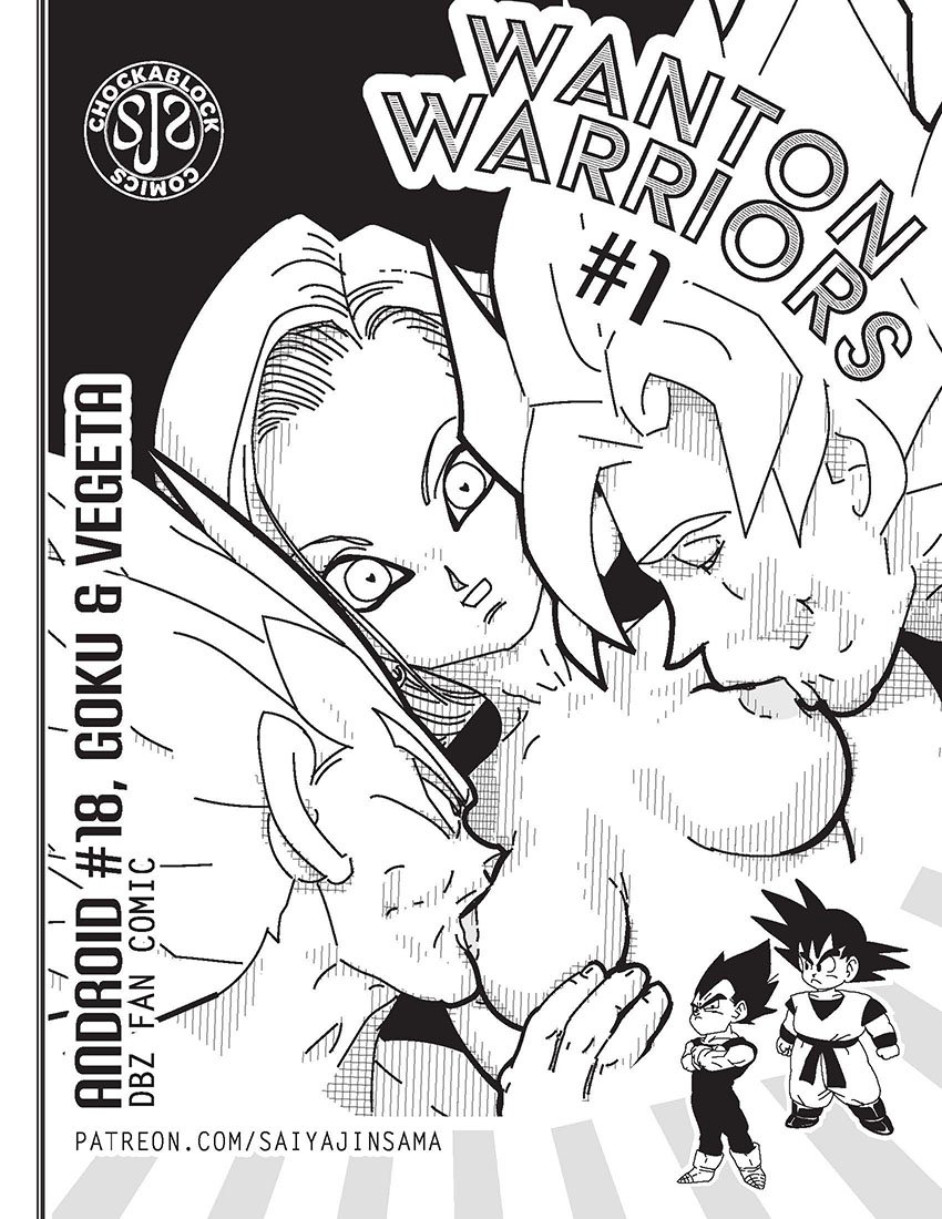 saiyajinsama - Wanton Warriors 1 - Goku, 18 & Vegeta (Dragon Ball Z) (dragon  ball z) porn comic by [saiyajinsama]. Muscle porn comics.