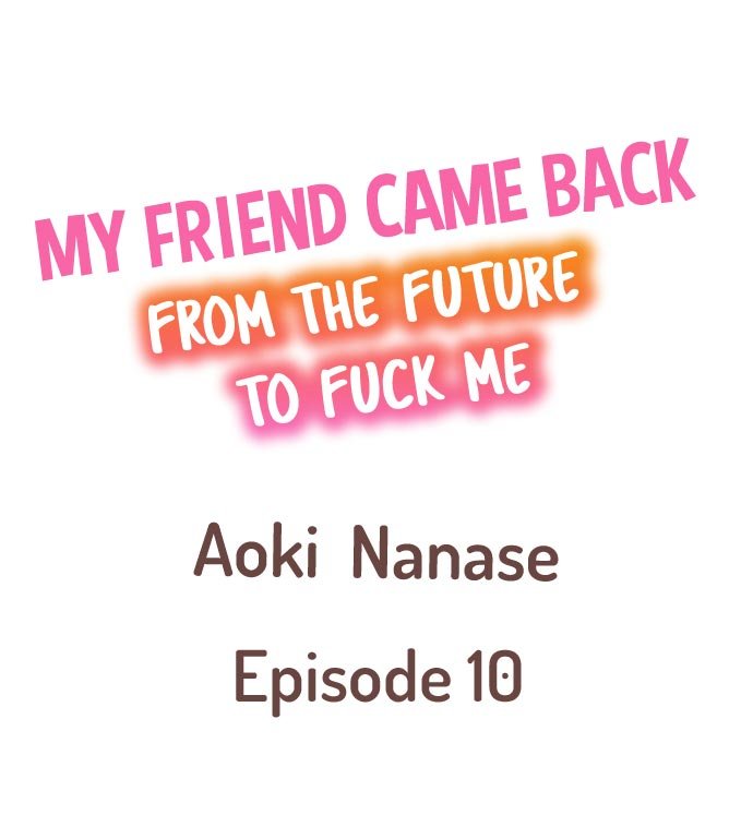 My Friend Came Back From The Future To Fuck Me (Chapter 7-14) image number 19