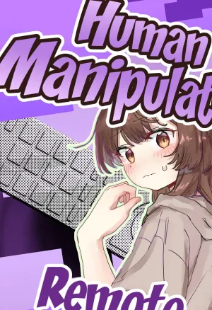 Human Manipulating Remote Control  Ningen Sousa RemoCon