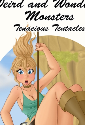 Tenacious Tentacles
