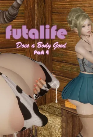 Futalife  6: Does a Body Good Part 4