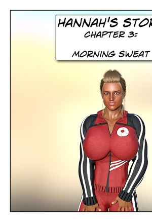 Hannahs Story3 : Morning Sweat