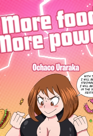 More Food! More Power! 1 - Ochaco Urakara