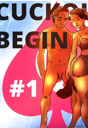Cuckold beguin chap 1