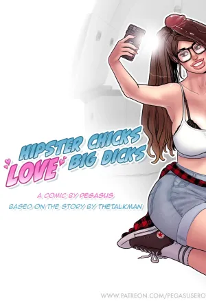 Hipster Chicks Love Big Dicks