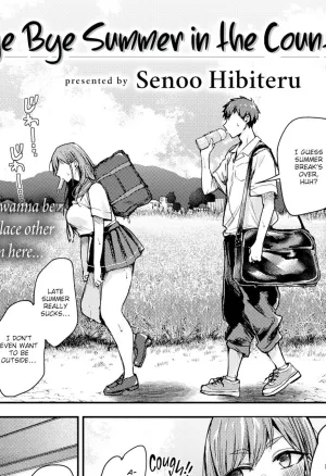 Bye Bye Summer in the Countryside