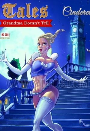 Tales Grandma Doesn?t Tell 5: Cinderella