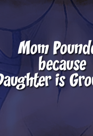 Mom Pounded