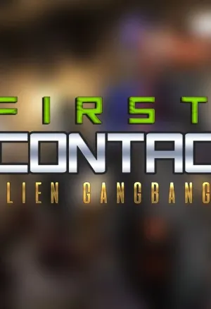 First Contact - 11 alien gangbang