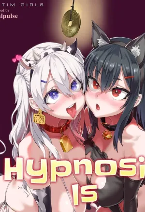Hypnosis is Awesome!  Saiminjutsu tte Sugoi!