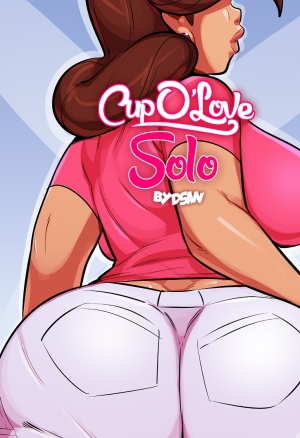 Cup O' Love - Solo