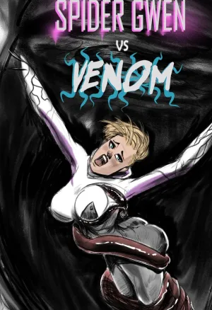 Venoms Kiss - Spider-Gwen vs Venom